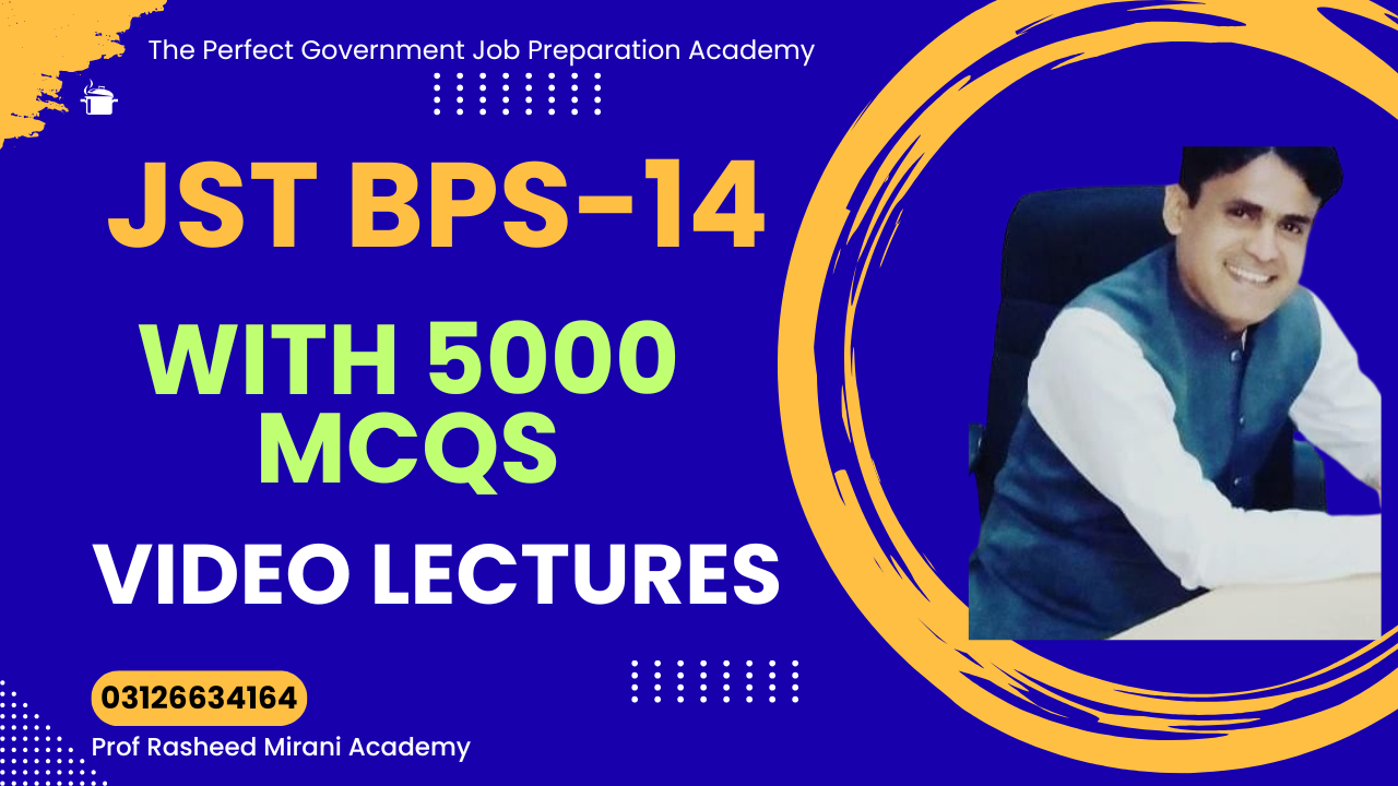Preparation for Junior Science Teacher BPS-14 Job. A comprehensive Preparation for JST BPS-14.